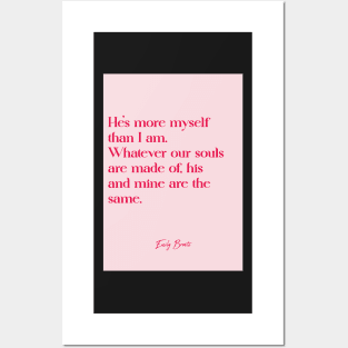 Best love quotes - Emily Bronte Posters and Art